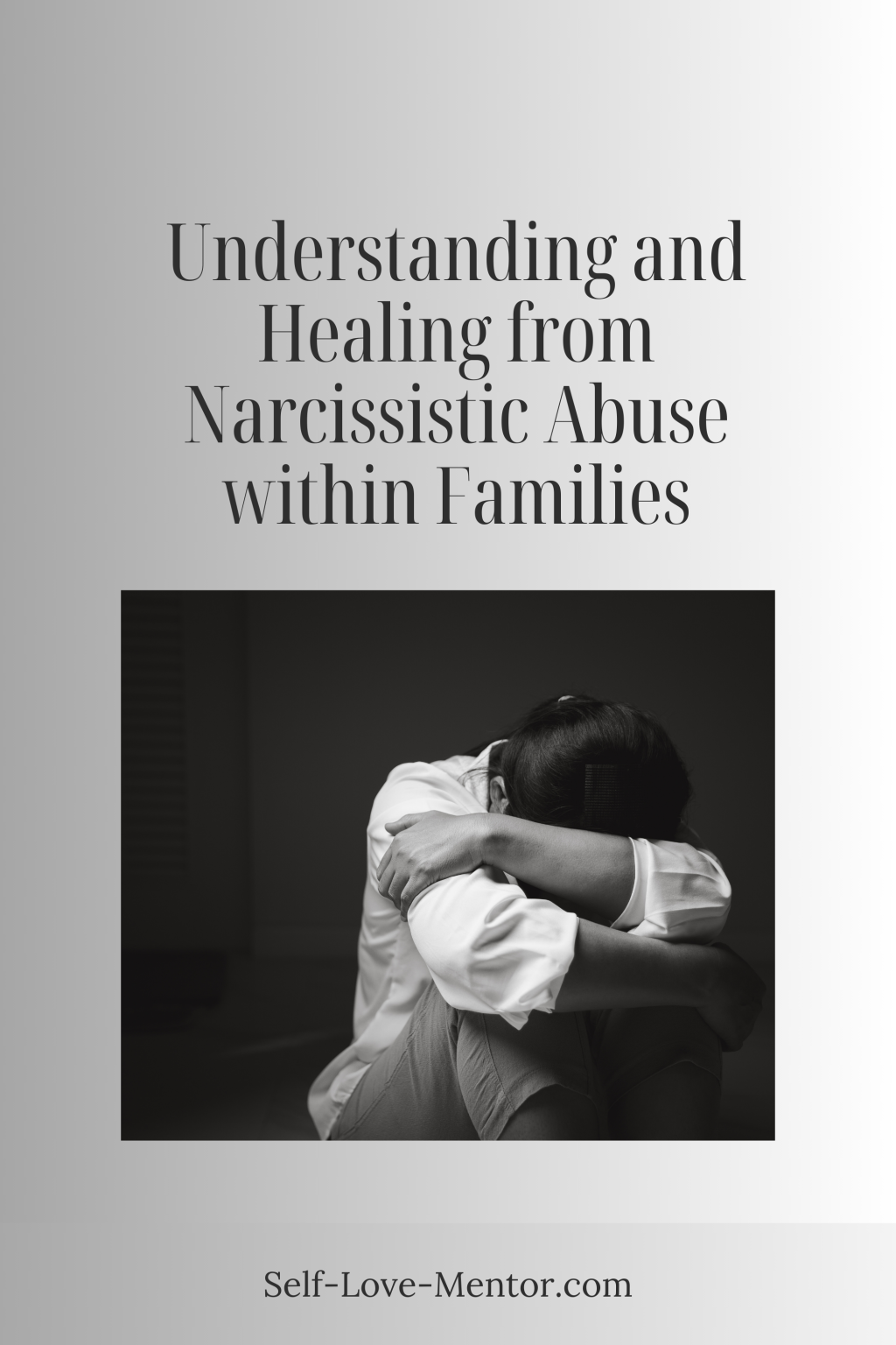 Understanding and Healing from Narcissistic Abuse within Families