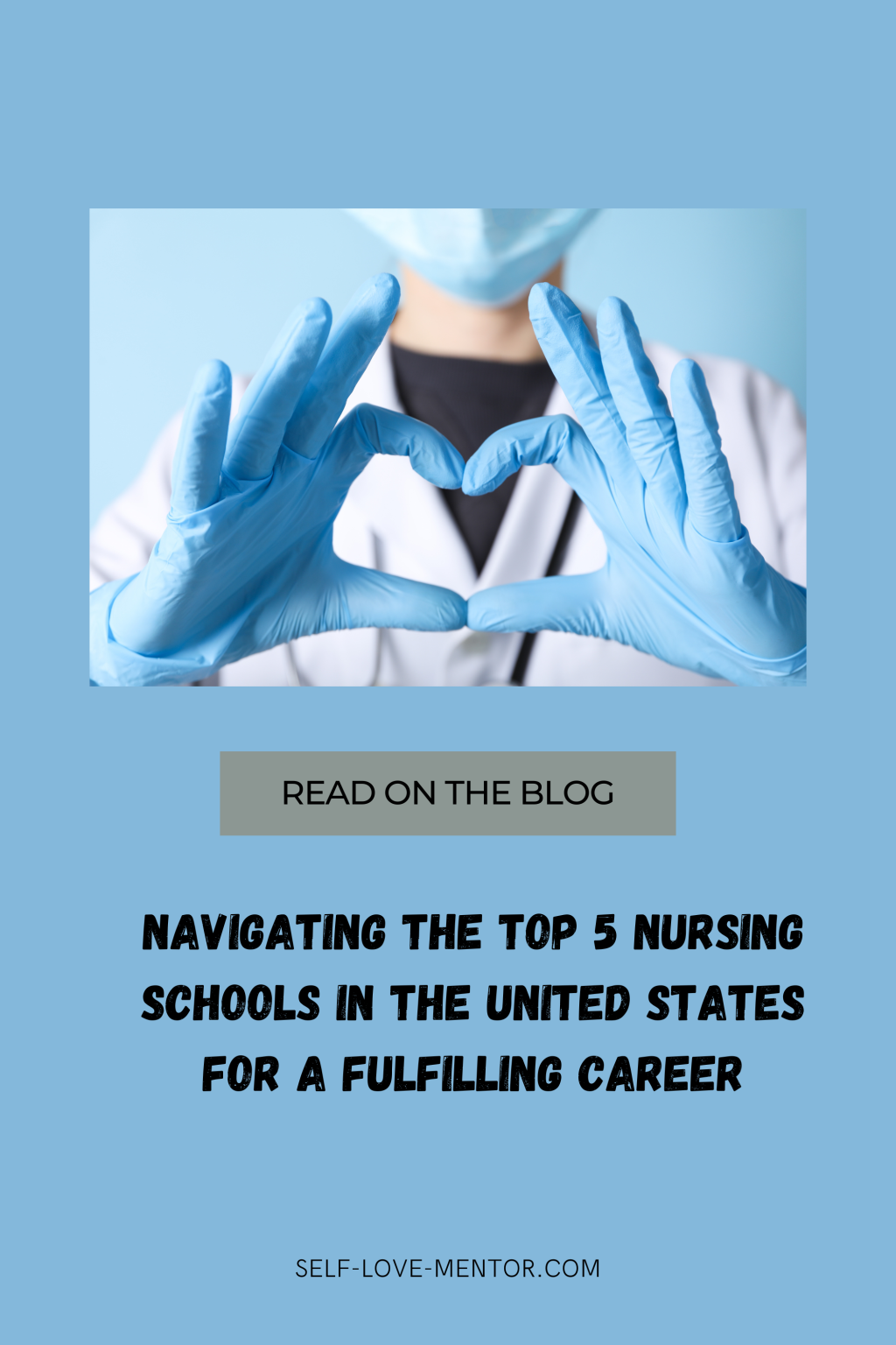 Top 5 Nursing Schools in the United States for a Fulfilling Career